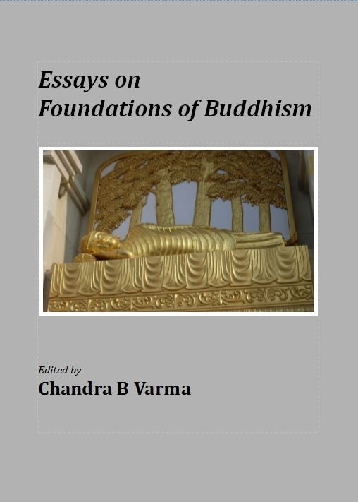 Essays on Foundation of Buddhism edited by Chandra B Varma (E-Book) Fully Downloadable